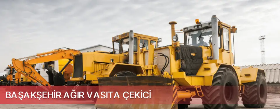 Başakşehir İlçemi Ağır Vasıta Çekici